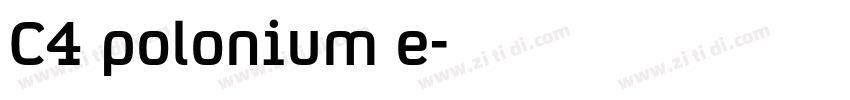C4 polonium e字体转换